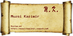 Muzsi Kazimir névjegykártya